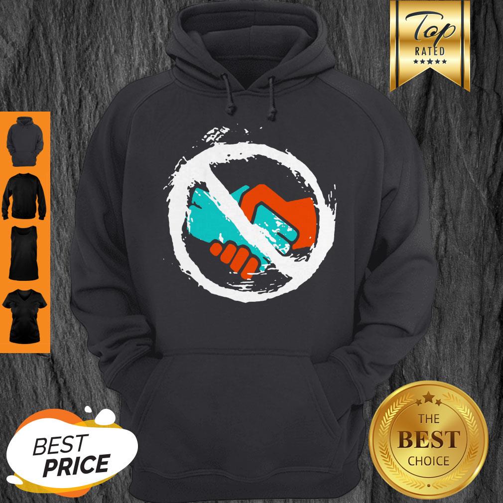 Official No Handshakes Shirt