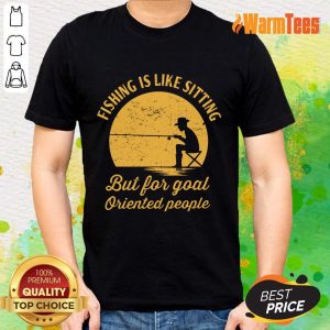 Fishing Is Like Sitting Vintage Shirt