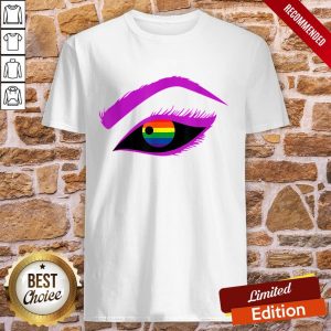 Lesbian Gay Homosexual LGBT Love Rainbow Eyes Supporter Shirt