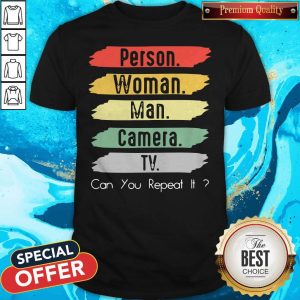 Super Nice Us Person Woman Man Camera TV Funny Trump Shirt