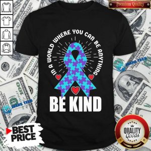 Be Kind Suicide 4 Awareness Shirt