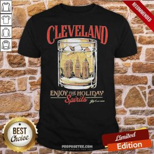 Funny Cleveland Whiskey Enjoy The Holiday Spirits Shirt