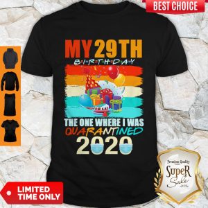Perfect My 29th Birthday The One Where I Was Quarantined 2020 Mask Vintage Shirt(1)
