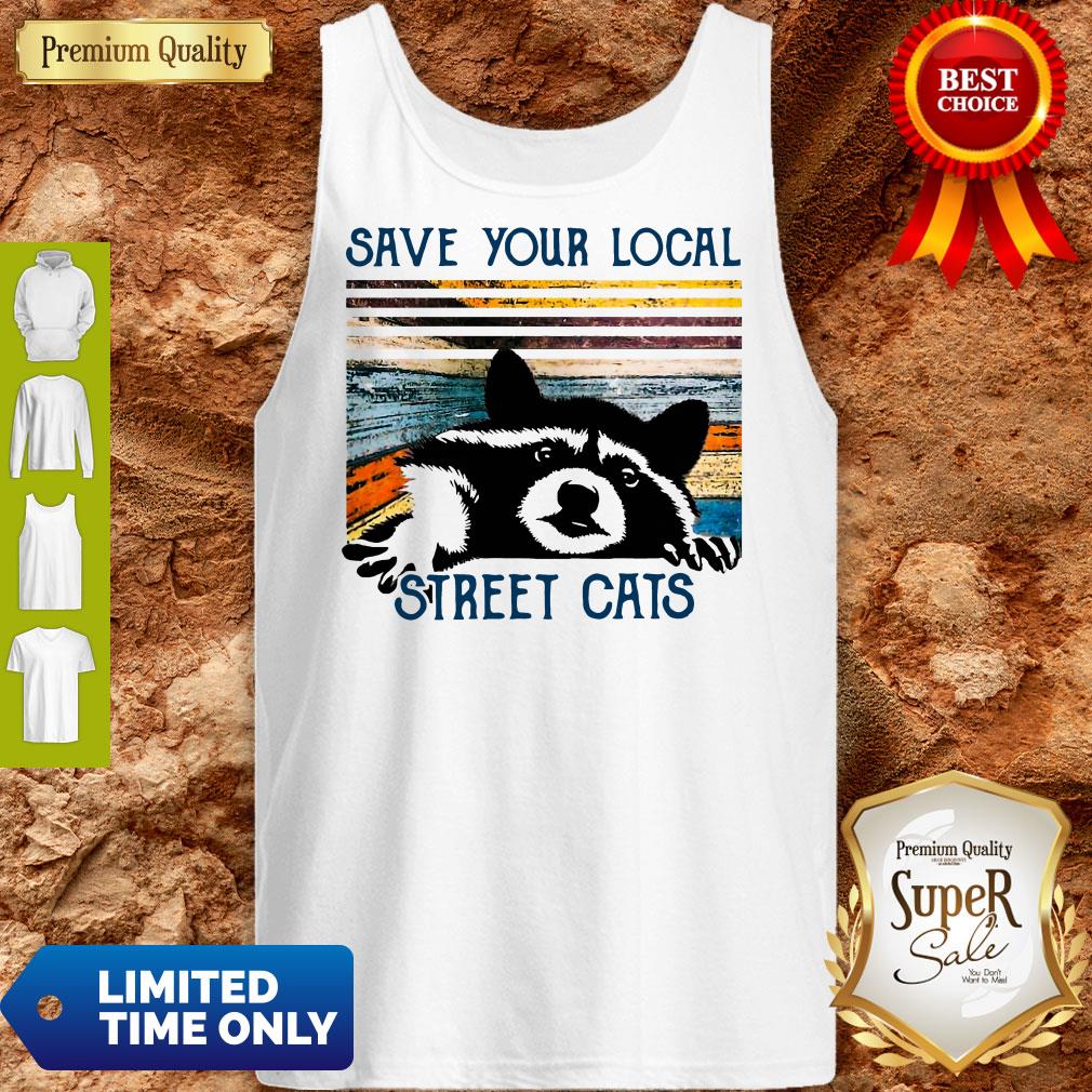Top Racoon Save Your Local Street Cats Vintage T-Shirt