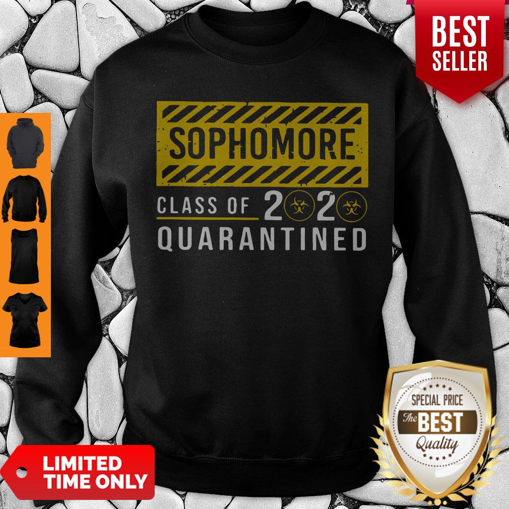 Premium Sophomore Class Of The Quarantined Sign Shirt