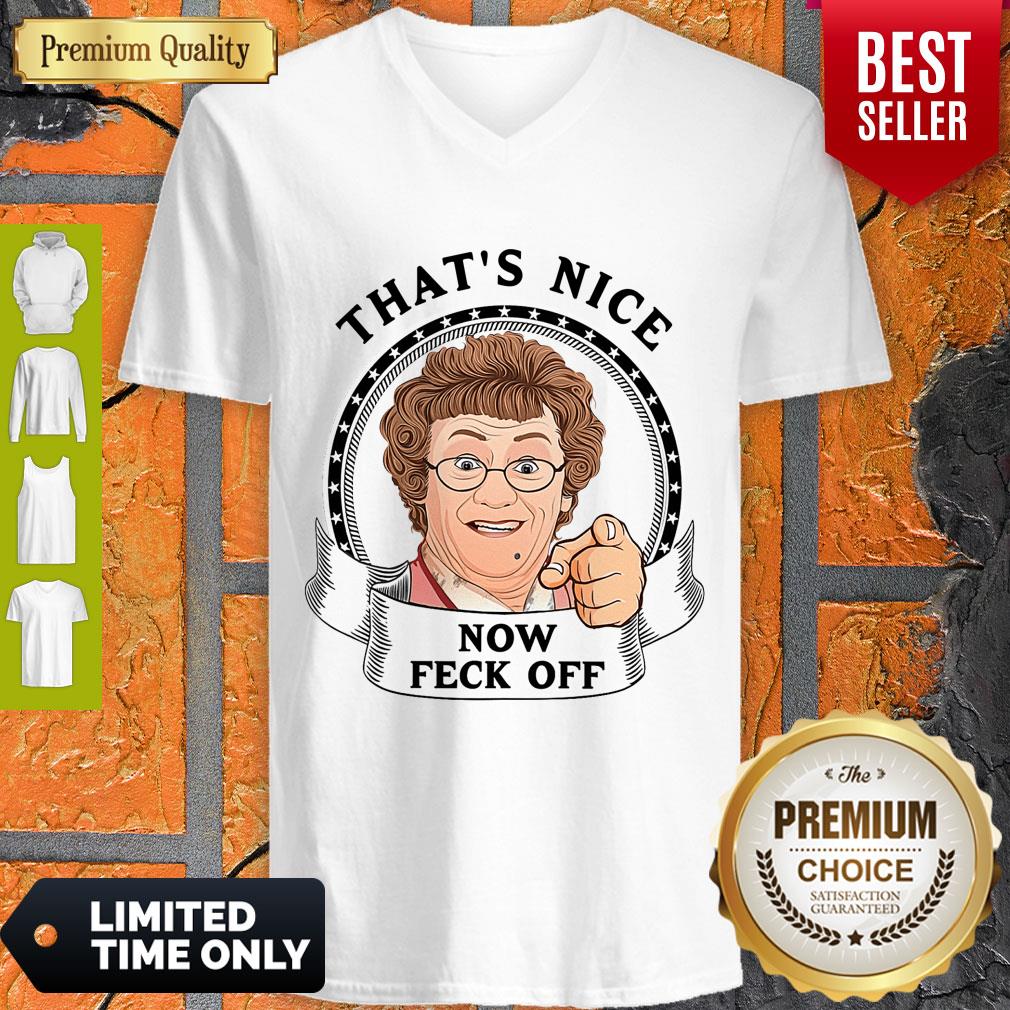 Good Mrs. Brown’s Boys That’s Nice Now Feck Off Shirt
