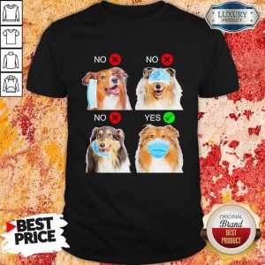 Rough Collie Dogs Right Way To Wear Mask Shirt