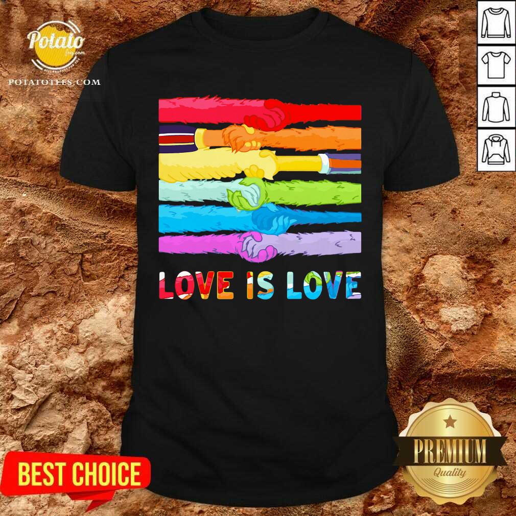 LGBT Hands Love Is Love Shirt