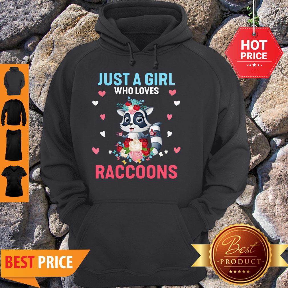 Just A Girl Who Loves Raccoons Shirt