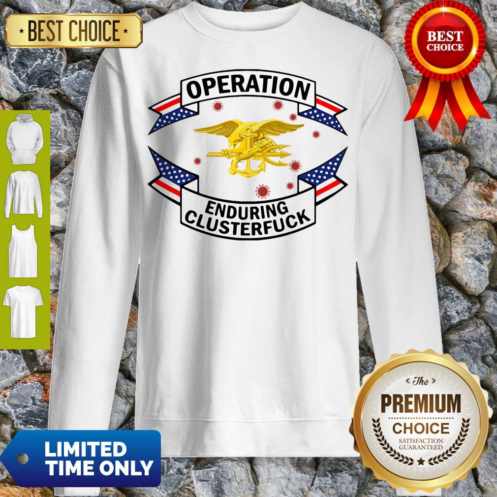 Pretty Magnet Us Navy Seal Operation Covid-19 2020 Enduring Clusterfuck Shirt