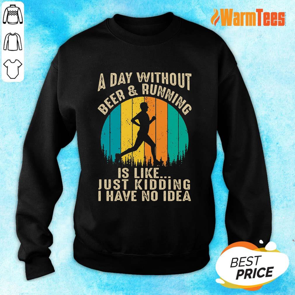 A Day Without Beer And Running Vintage Shirt
