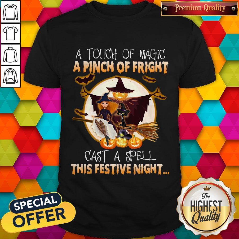 a-touch-of-magic-a-pinch-of-fright-cast-a-spell-this-festive-night-halloween-shirt.jpg