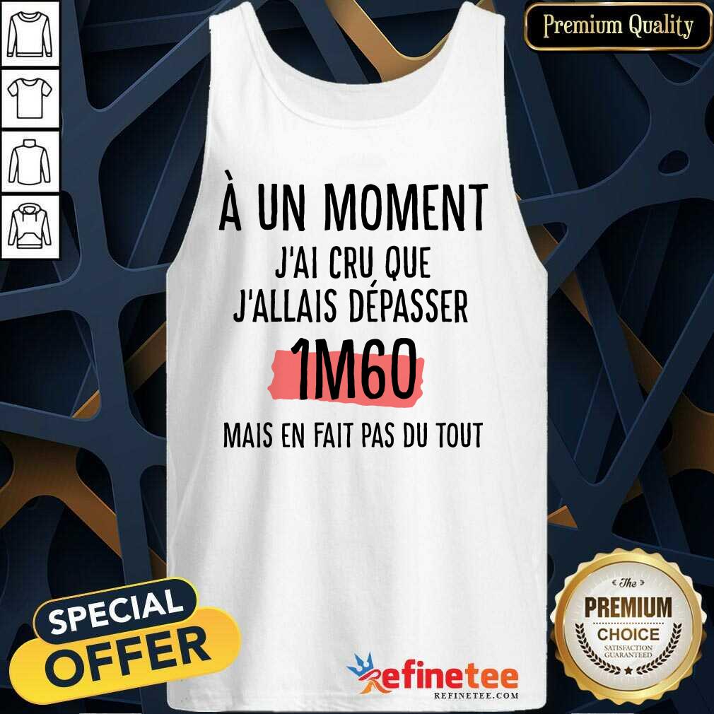 À Un Moment 1m60 Shirt