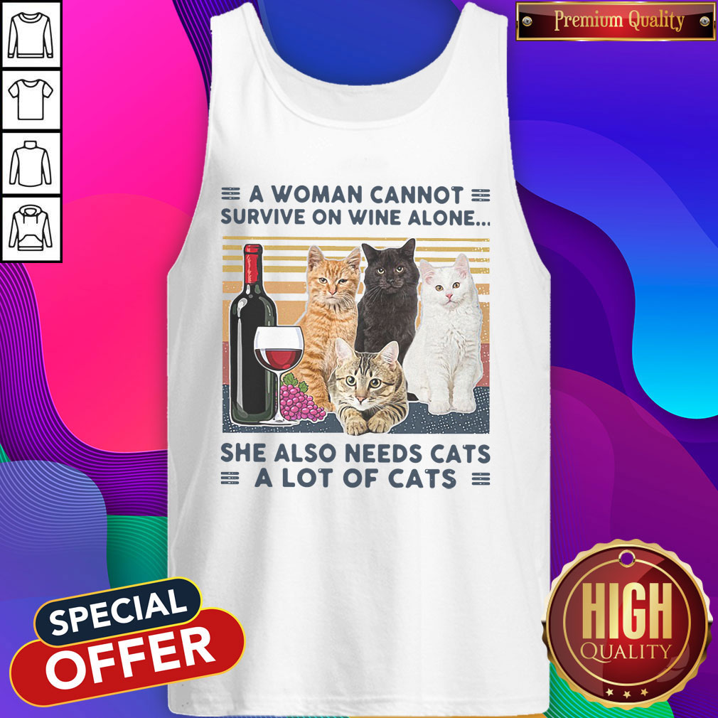 a-woman-cannot-survive-on-wine-alone-she-also-needs-cats-a-lot-of-cats-vintage-tank-top.jpeg