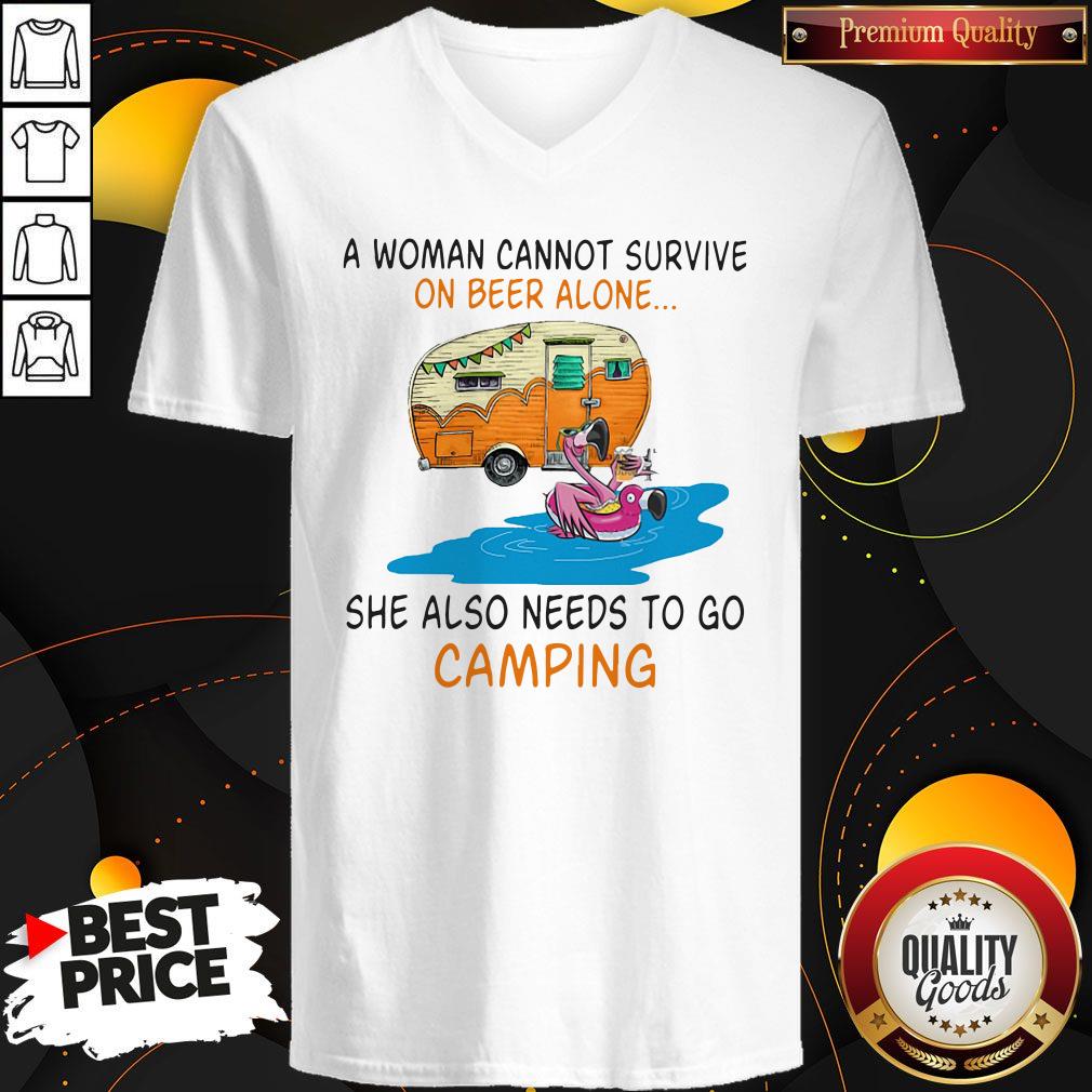 A Woman Cannot Survive On Wine Alone She Also Needs To Go Camping Shirt