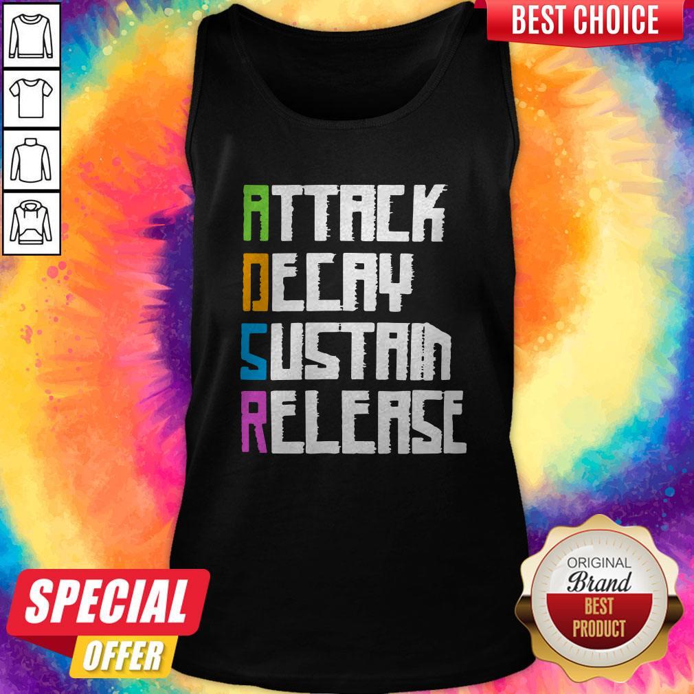 ADSR Attack Decay Sustain Release Shirt