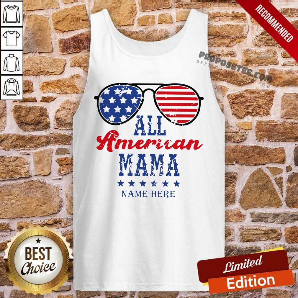 All American Mom Name Here Shirt