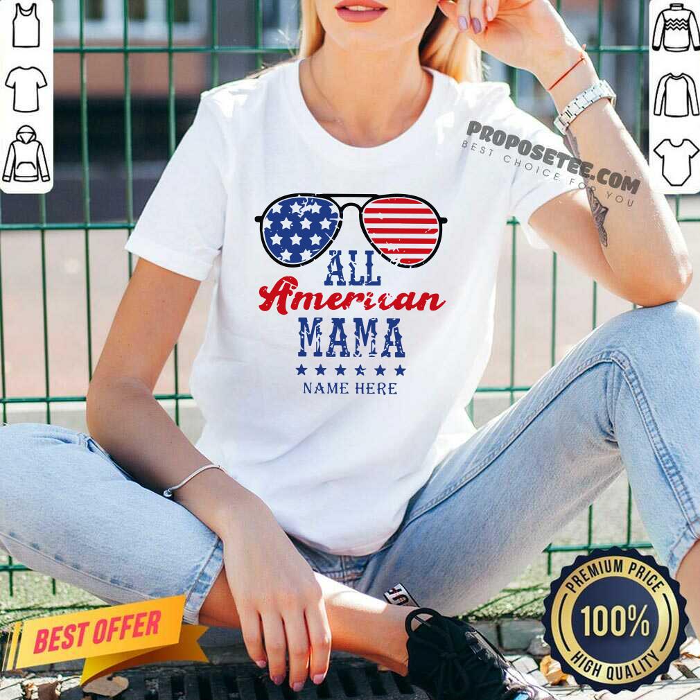 All American Mom Name Here Shirt