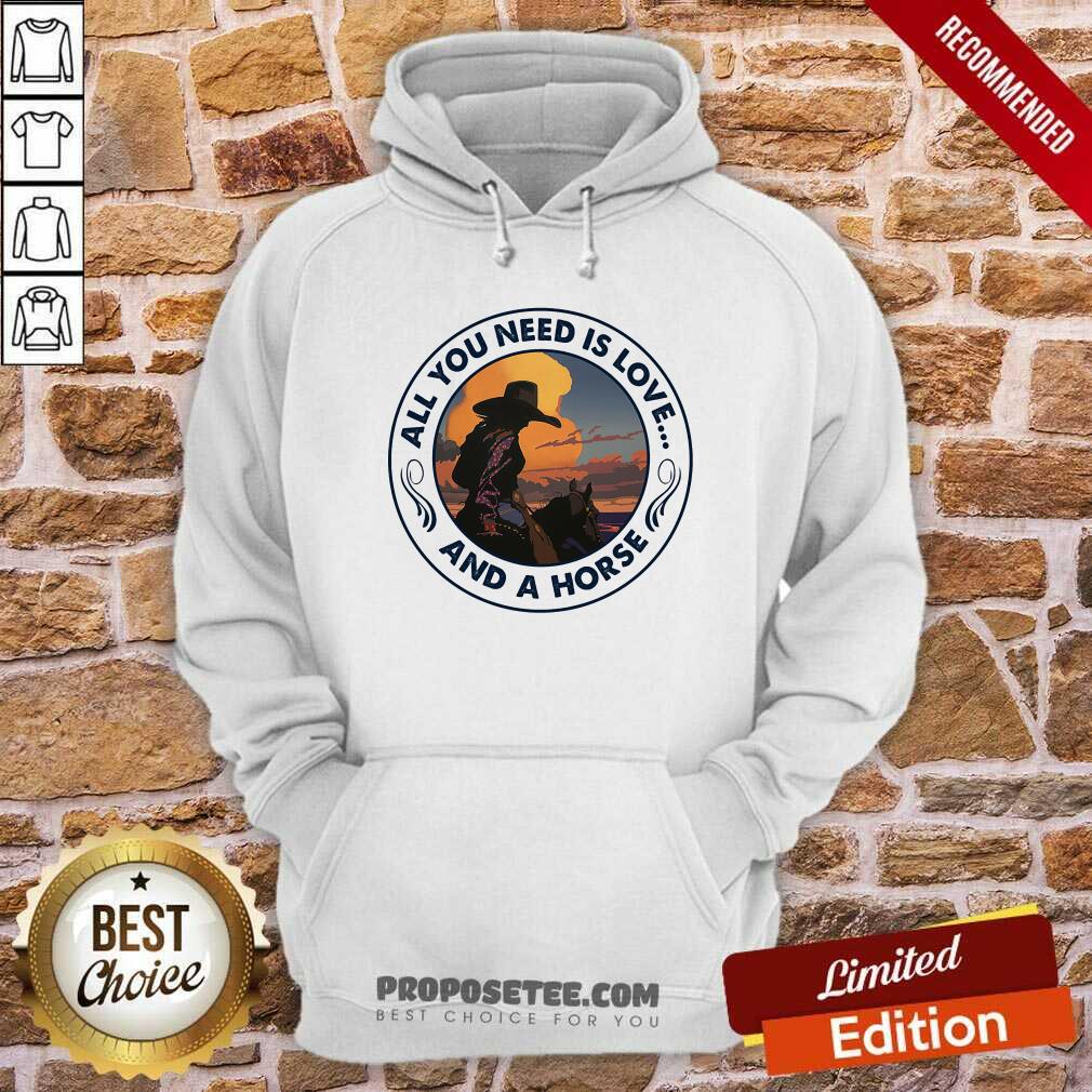All You Need Is Love And A Horse Shirt