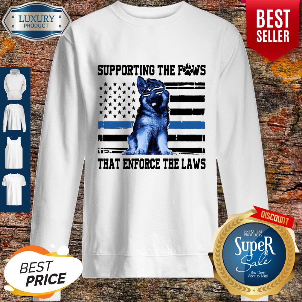 American Flag Supporting The Paws That Enforce The Laws Shirt
