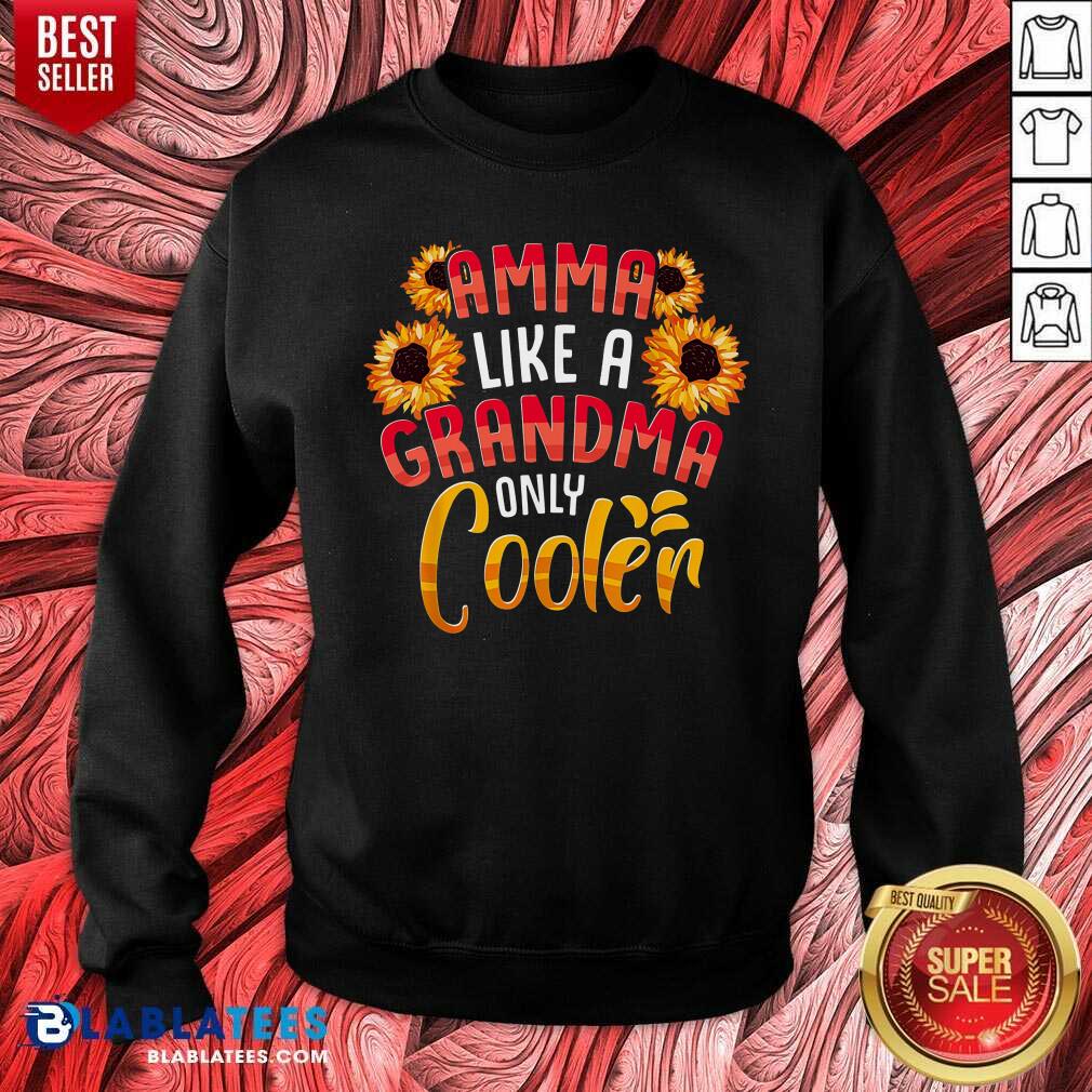 Amma Like A Grandma Only Cooler Sunflower Shirt