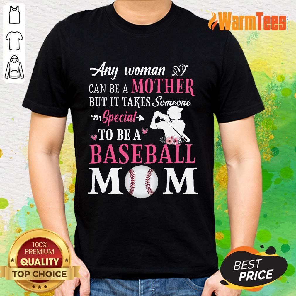 Any Woman Mother Baseball Mom Shirt