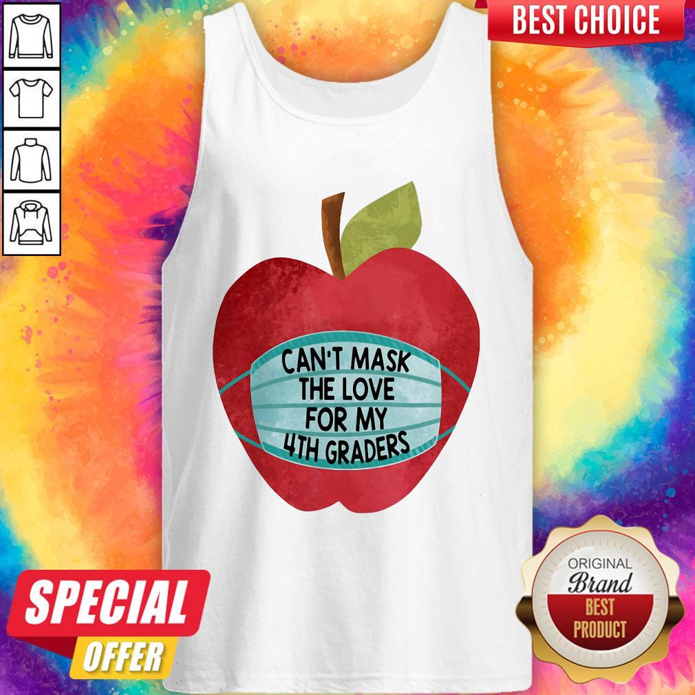 Apple Can’t Mask The Love For 4th Graders Shirt