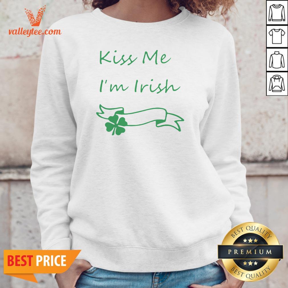 Attractive Kiss Me Im Irish Shirt