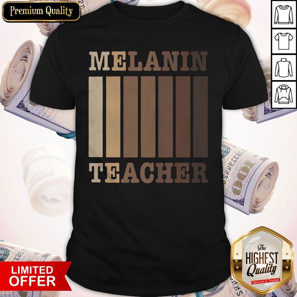 Attractive Melanin Teacher Shirt