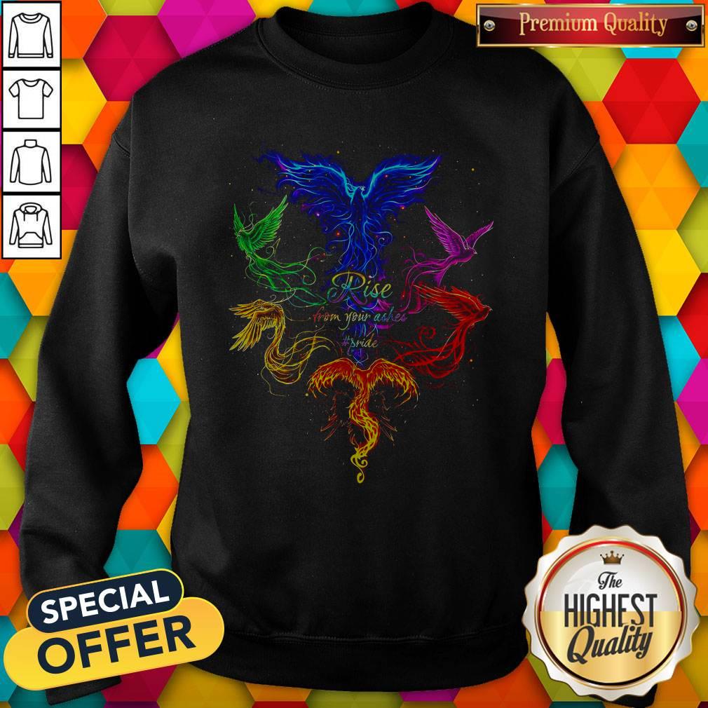 Attractive Rise From Your Ashes Shirt