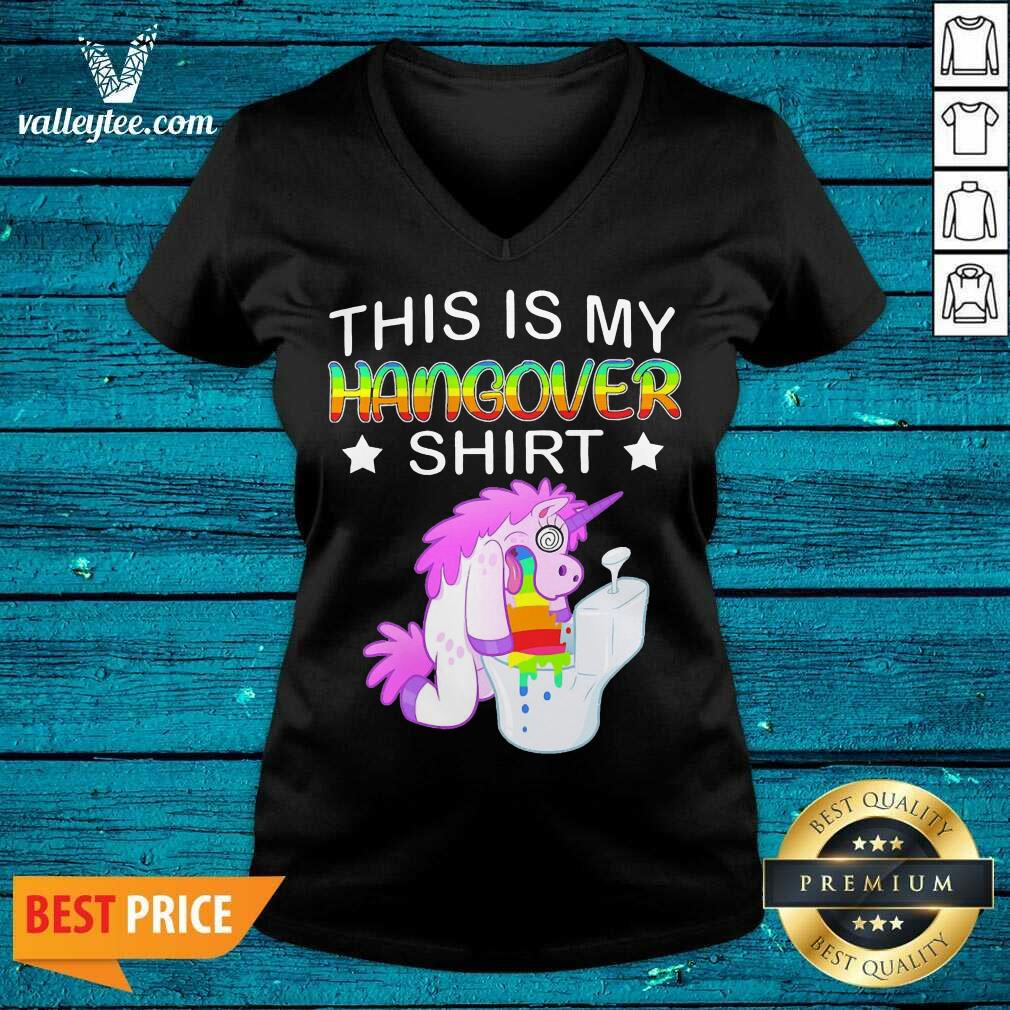 Attractive Unicon This Is My Hangover Shirt