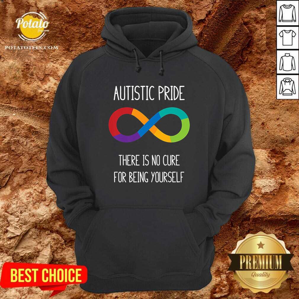 Autistic Pride You Don’t Need A Cure For Being Yourself Shirt