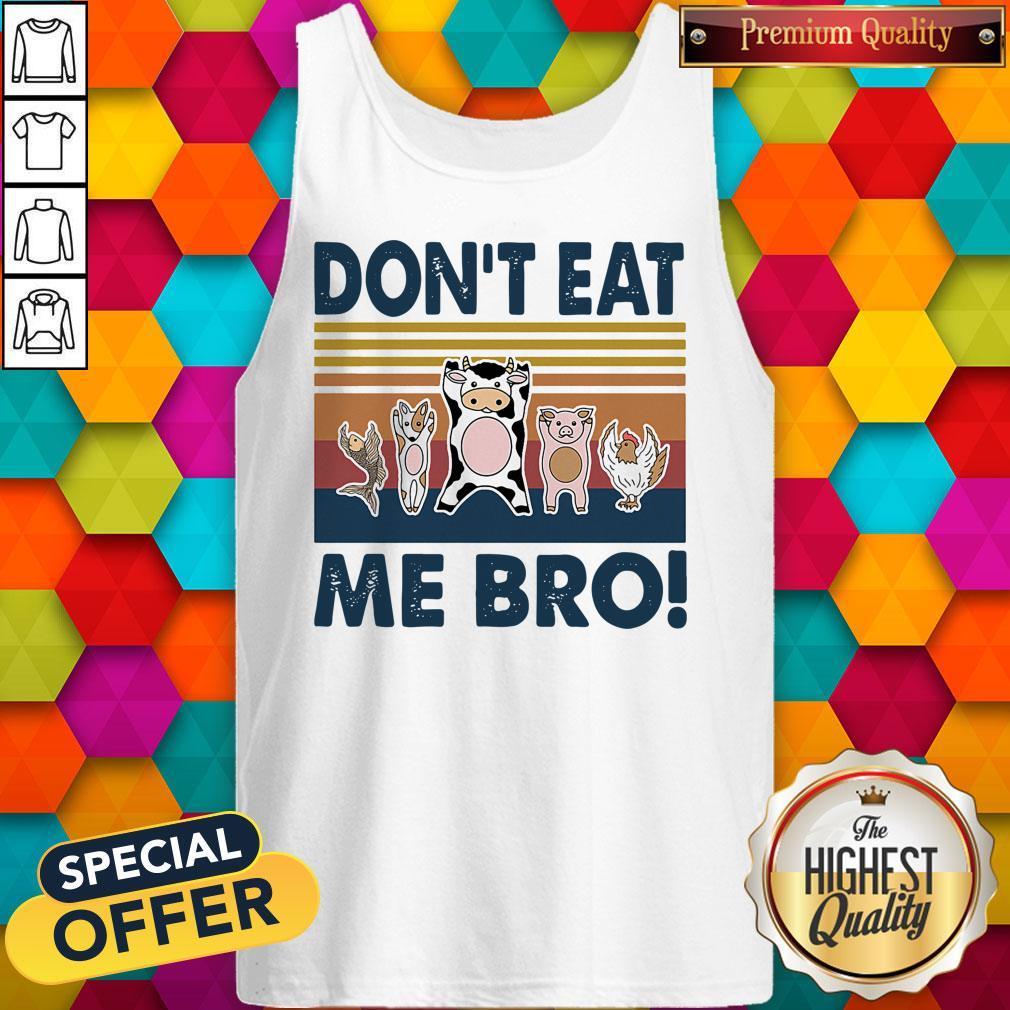 Awesome Animal Dont Eat Me Bro Vintage Retro Shirt
