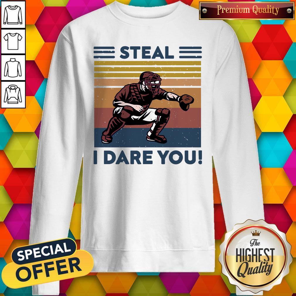 Awesome Baseball Steal I Dare You Vintage Shirt