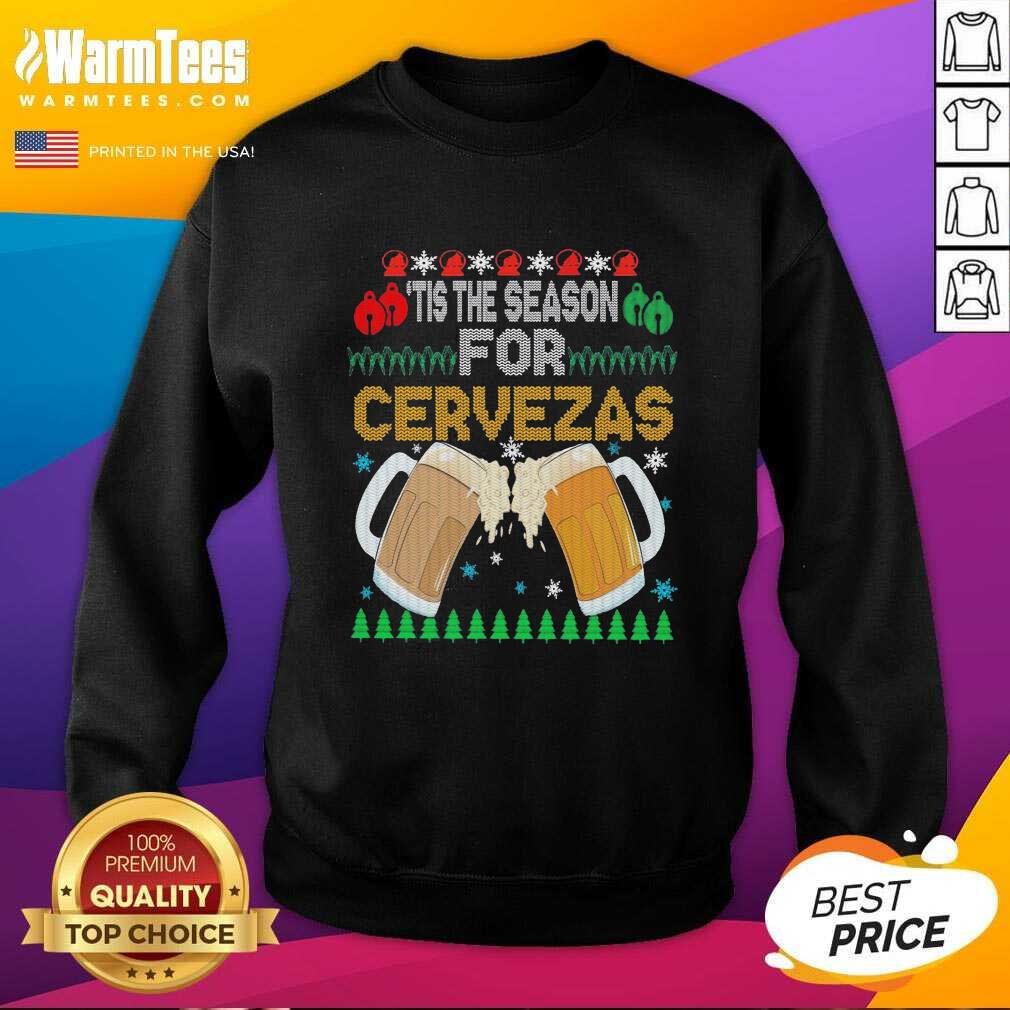Awesome Beer Tis The Season For Cervezas Ugly Christmas Flag Shirt
