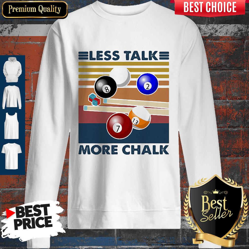 Awesome Billiard Less Talk More Chalk Vintage Retro Shirt