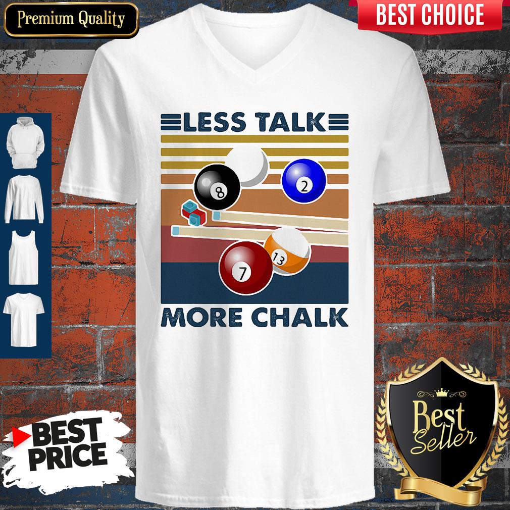 Awesome Billiard Less Talk More Chalk Vintage Retro Shirt