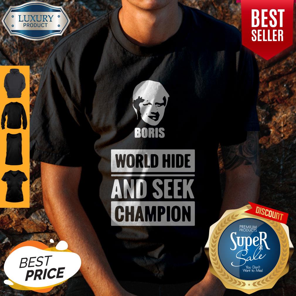 Awesome Boris World Hide And Seek Champion Shirt
