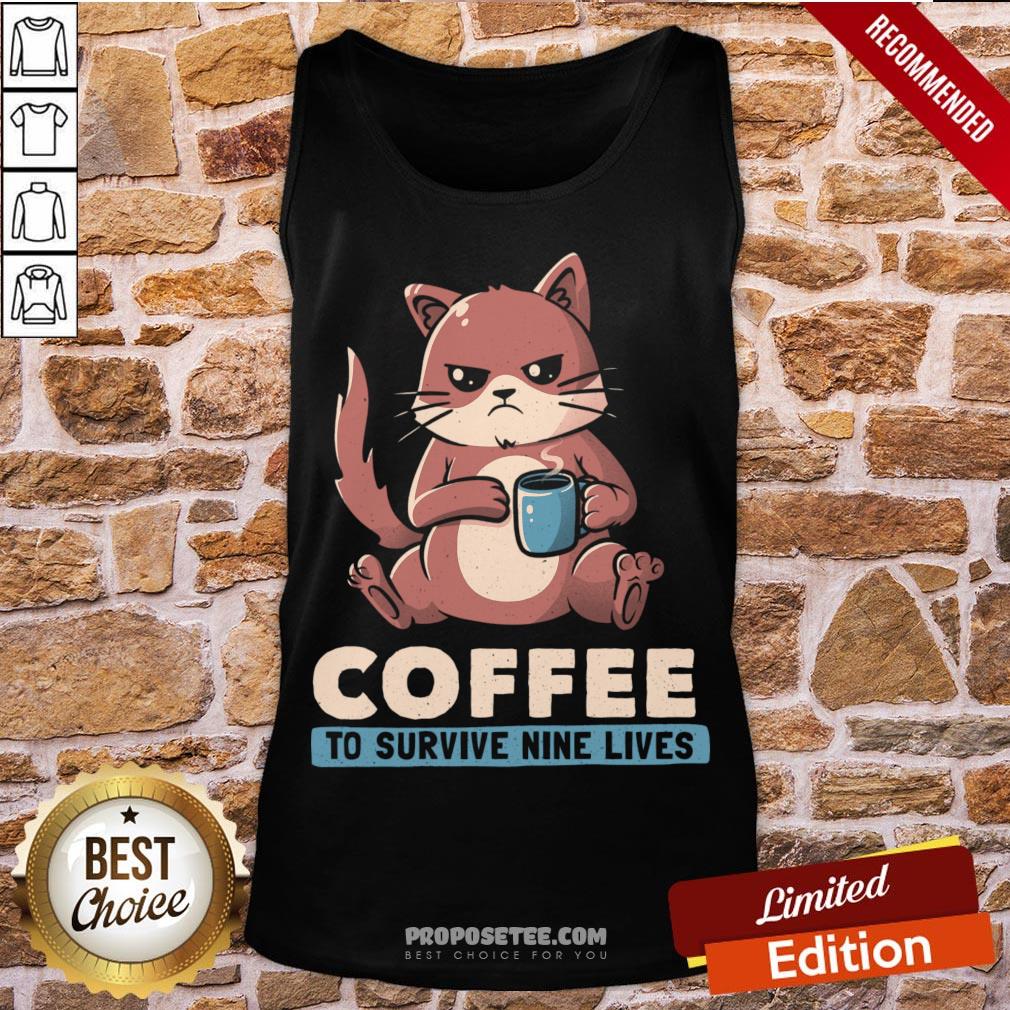 Awesome Coffee To Survive Nine Lives Funny Cute Cat Shirt