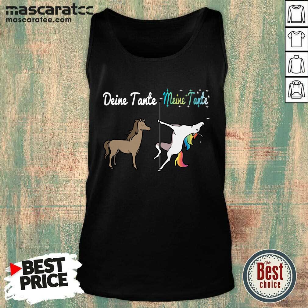 Awesome Deine Tante Meine Tante Unicorn Funny Shirt