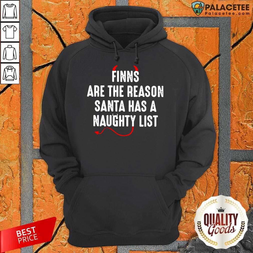Awesome Finns Are The Reason Santa Has A Naughty List Shirt