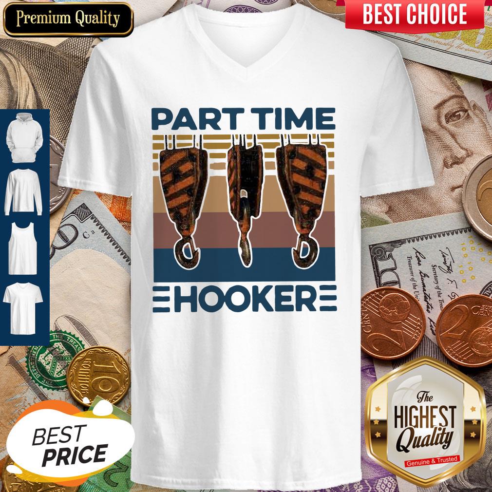 Awesome Hook Crane Part Time Hooker Vintage Shirt