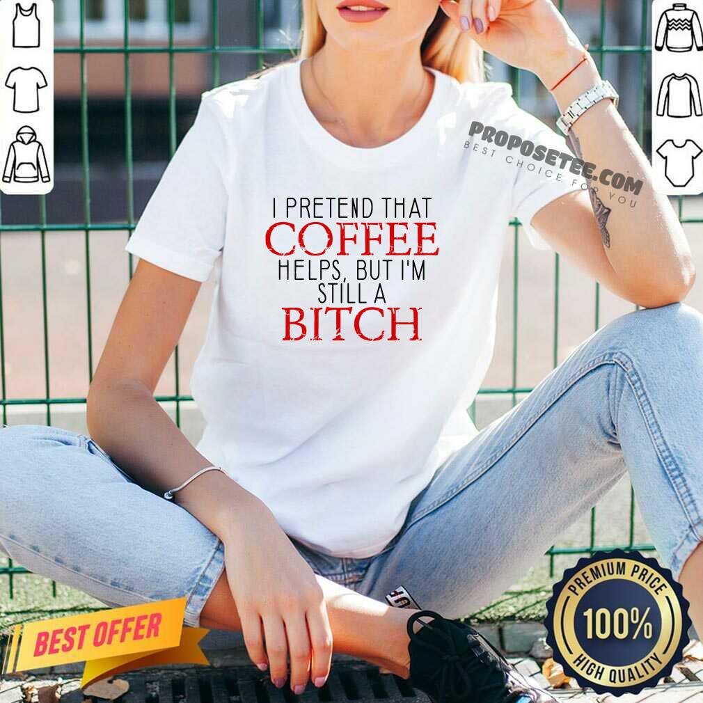 Awesome If You Think I’m A Bitch You Should Meet My Smartass Daughter Shirt