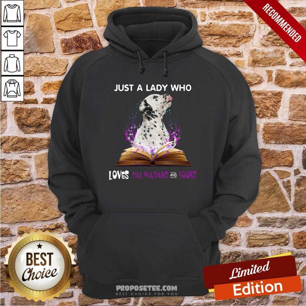Awesome Just A Lady Who Loves Dalmatian And Book Shirt