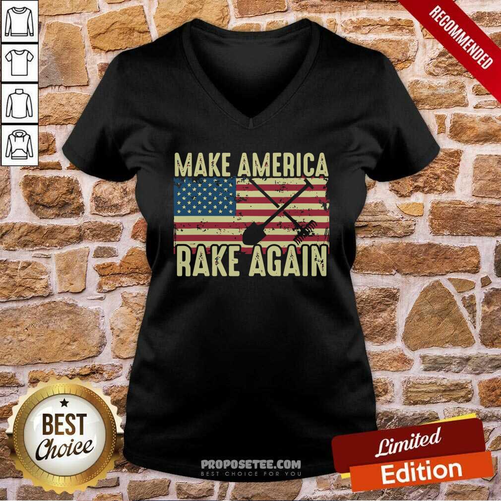 Awesome Make America Rake Again Us Flag Political Shirt