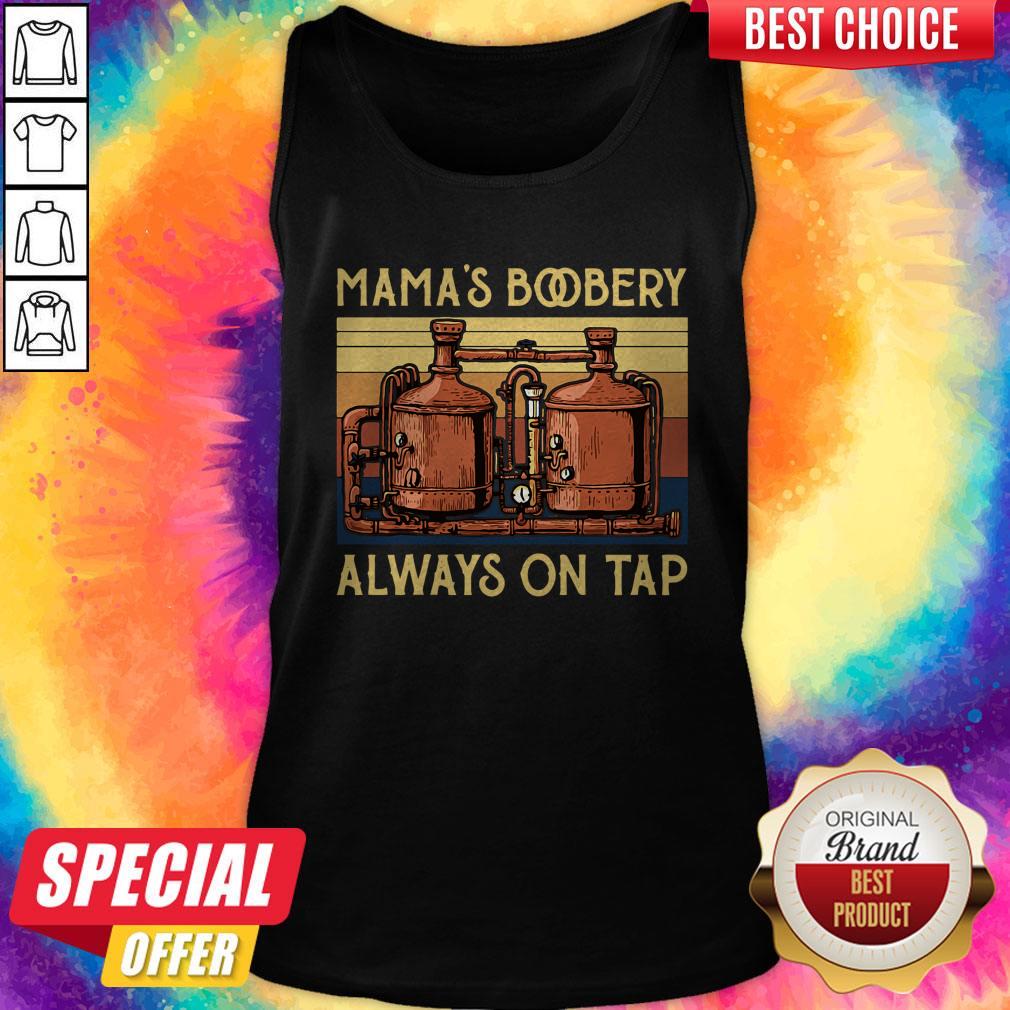 Awesome Mamas Boobery Always On Tap Vintage Shirt
