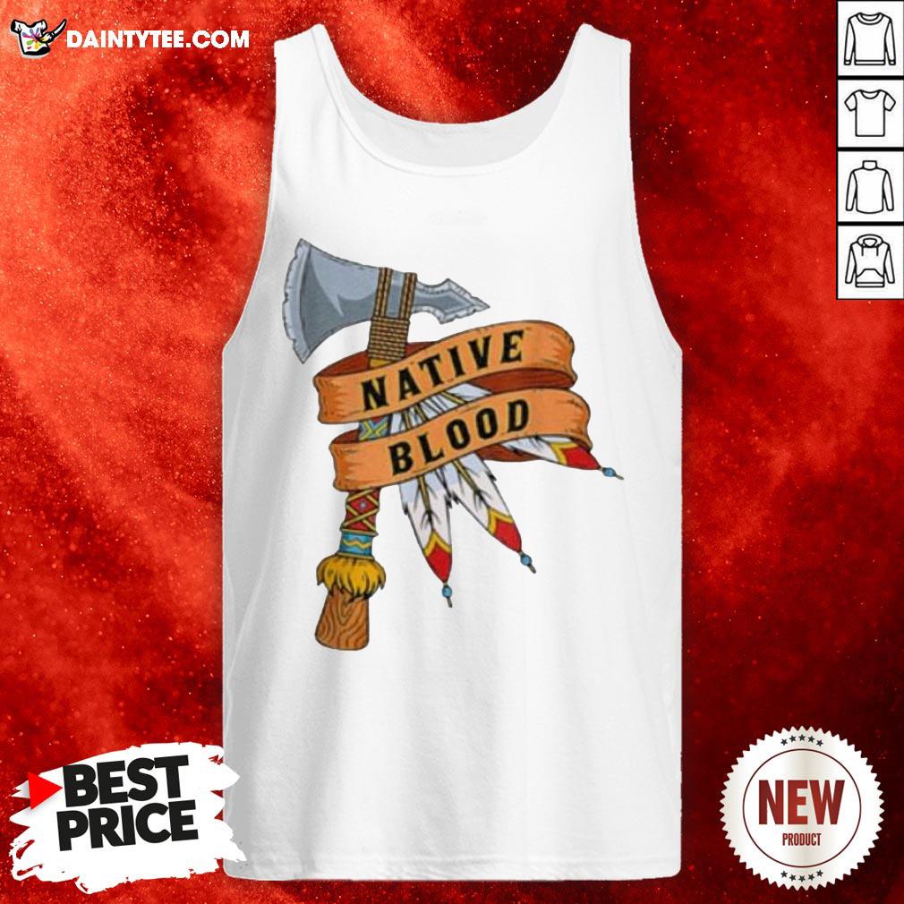 Awesome Native American Blood Shirt