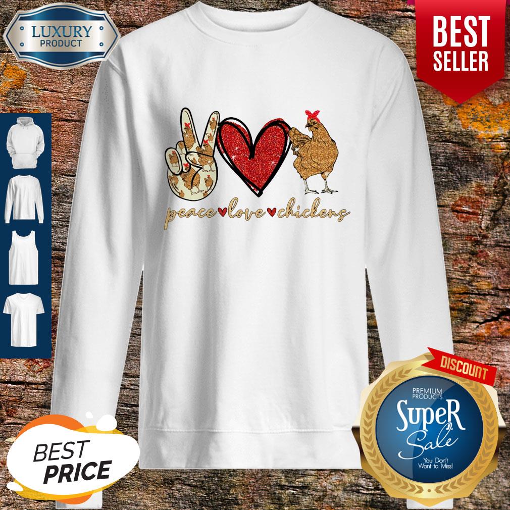 Awesome Peace Love And Chickens Shirt
