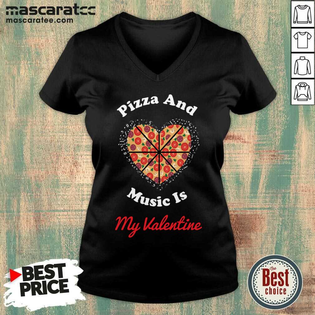 Awesome Pizza And Music Is My Valentine T-Shirt T-Shirt