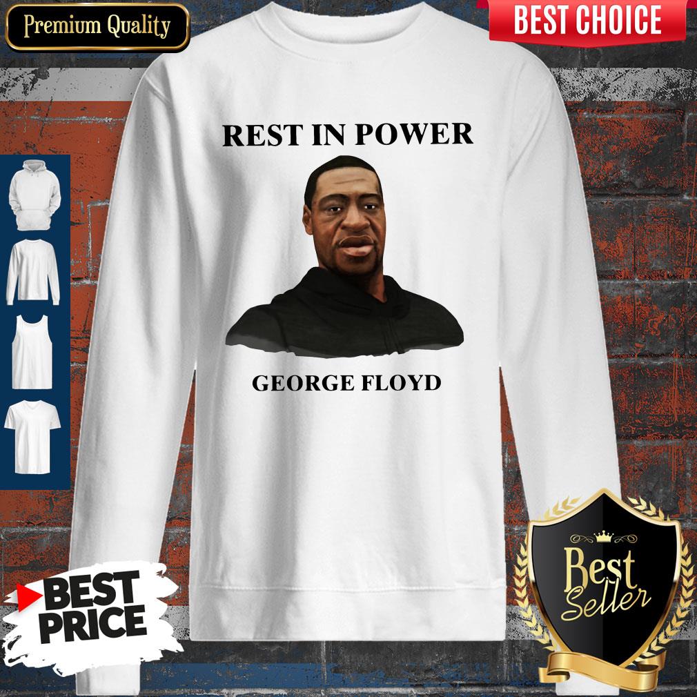 Awesome Rest In Power George Floyd Shirt